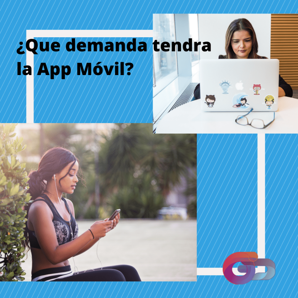 que demanda tendra la app movil